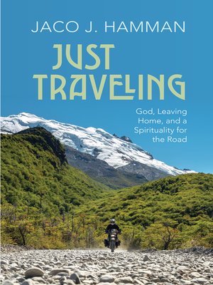 cover image of Just Traveling